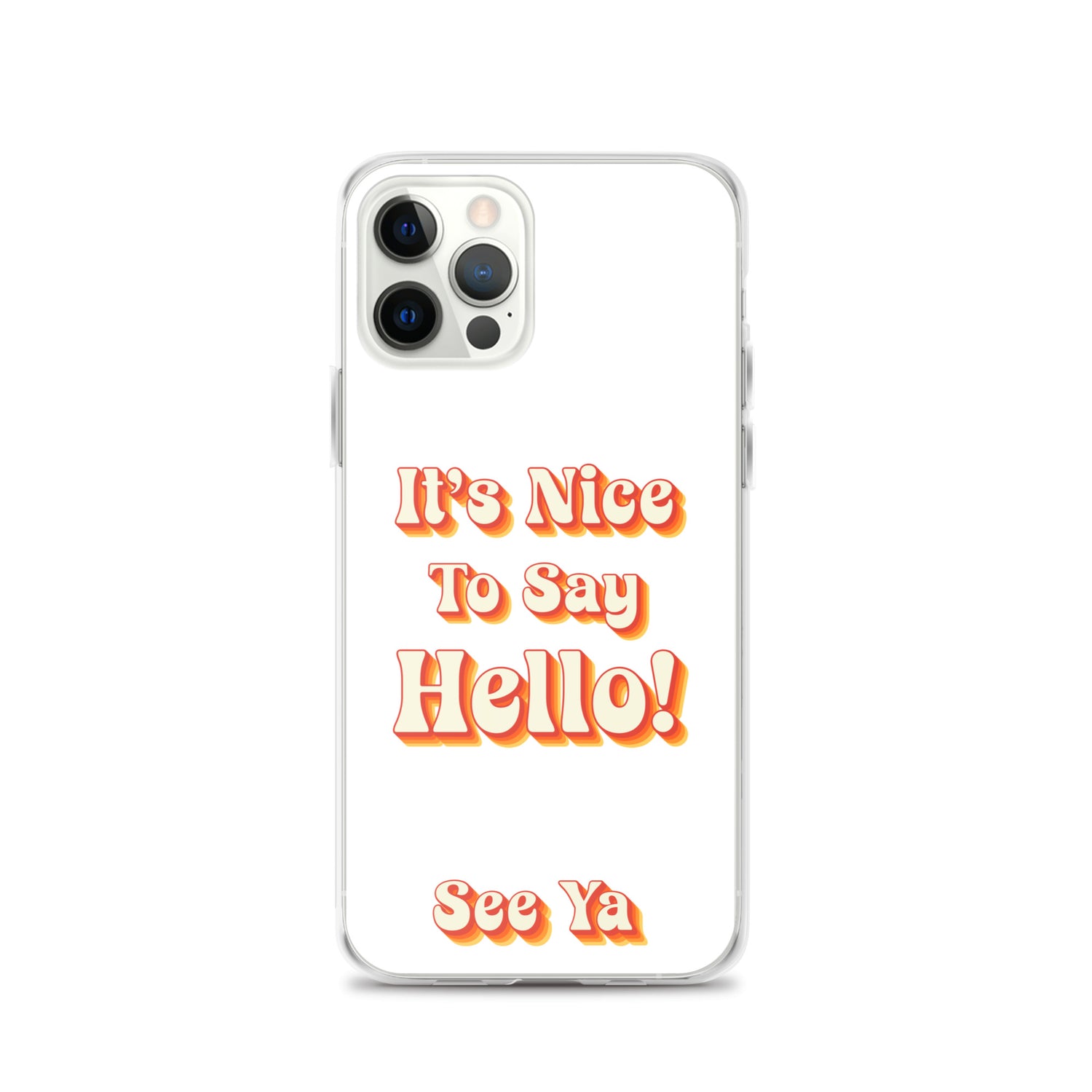 Hello & See Ya iPhone Cover