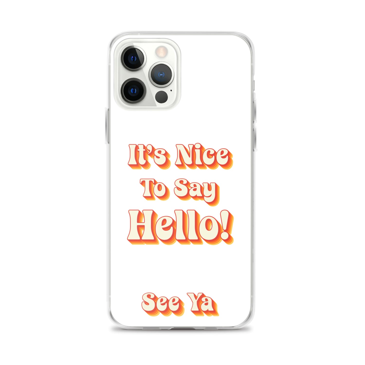 Hello & See Ya iPhone Cover