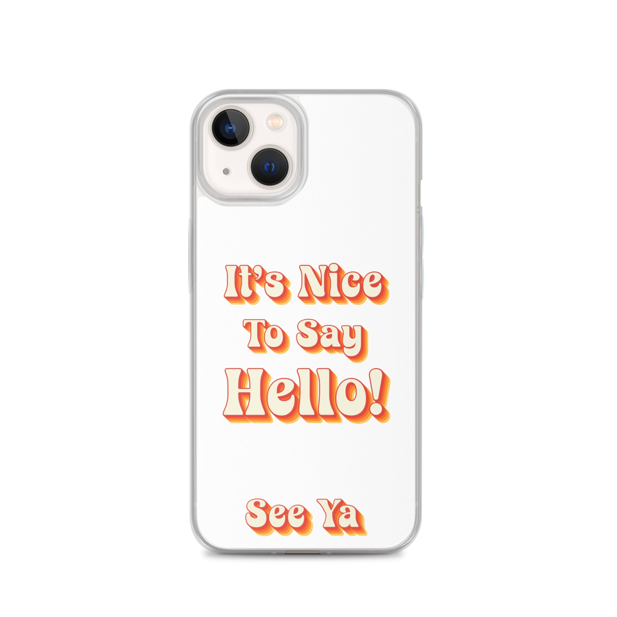 Hello & See Ya iPhone Cover