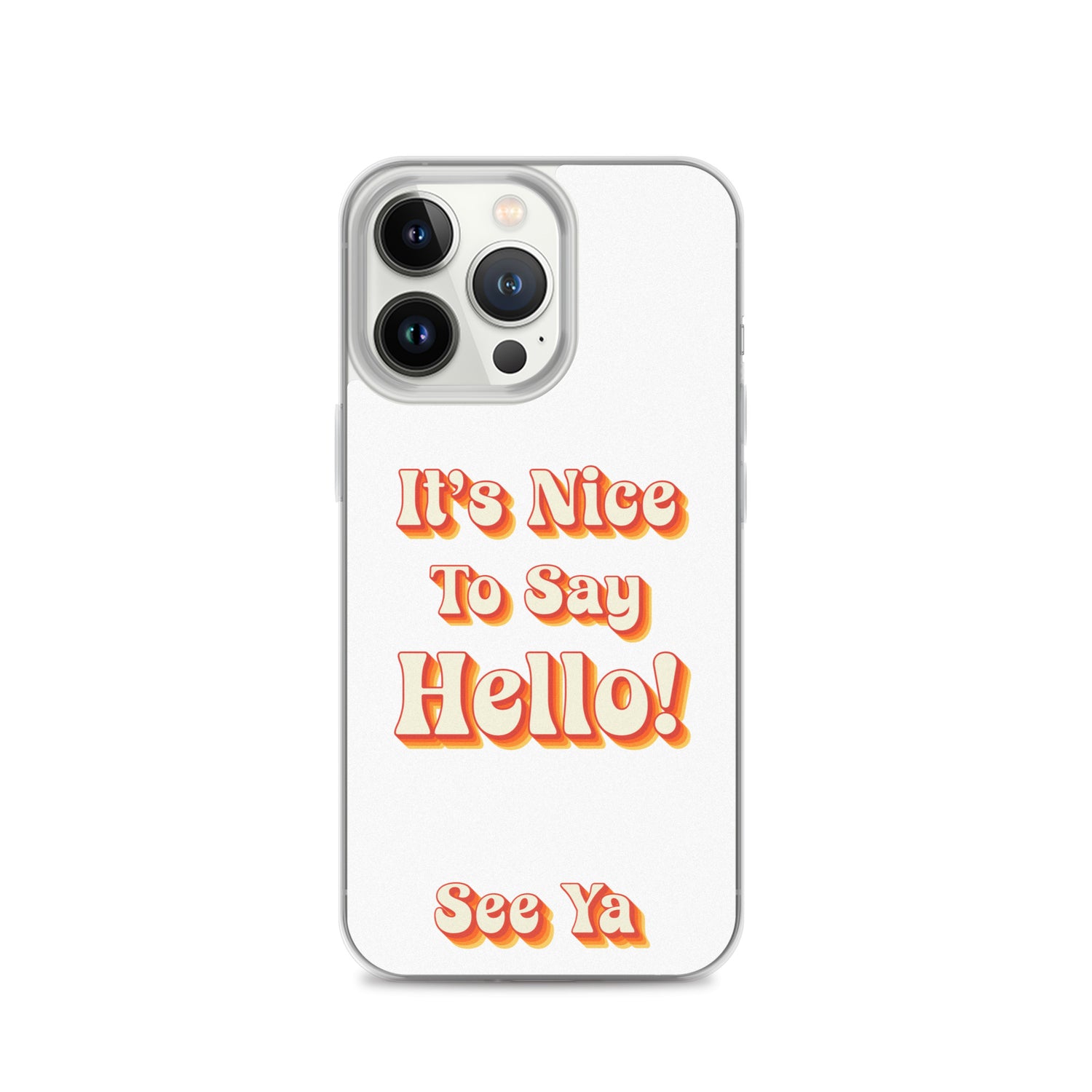 Hello & See Ya iPhone Cover