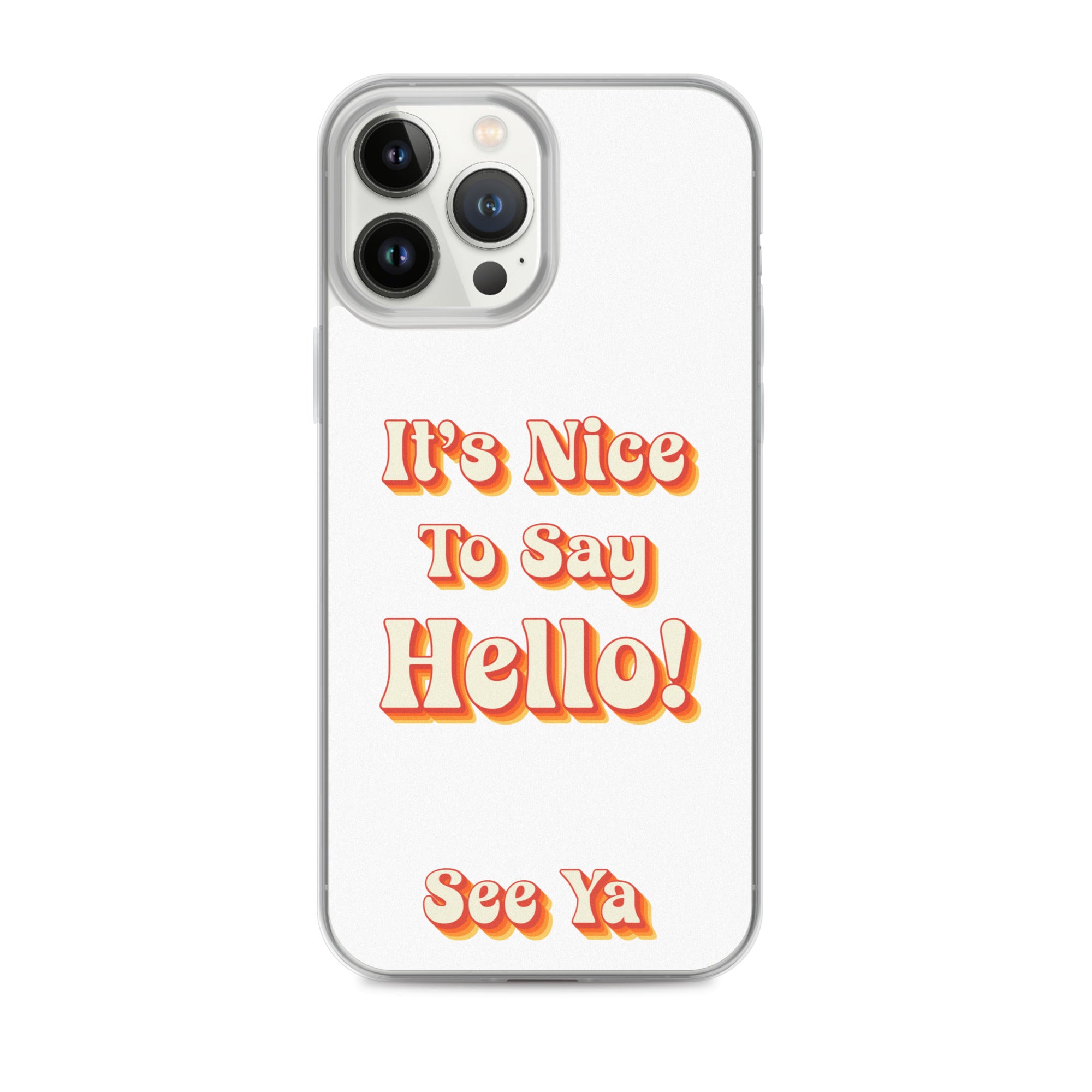 Hello & See Ya iPhone Cover