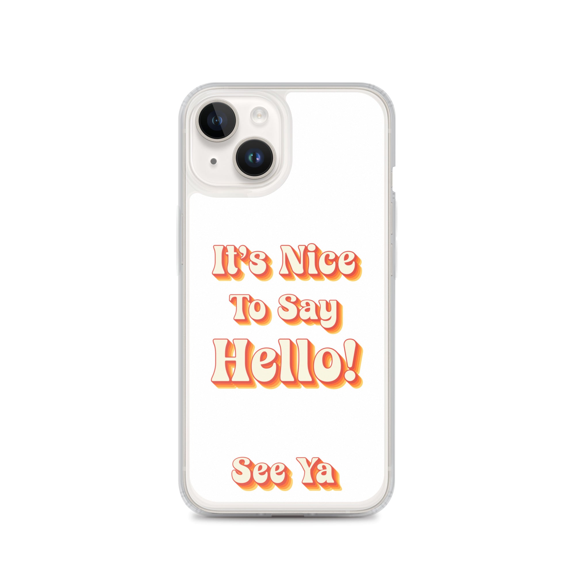 Hello & See Ya iPhone Cover