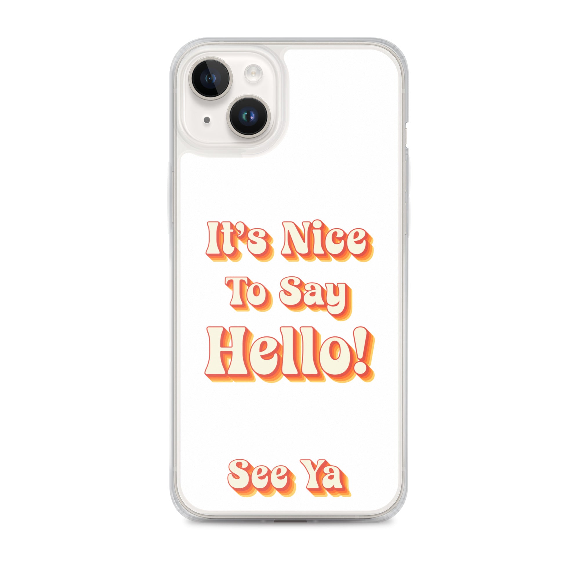 Hello & See Ya iPhone Cover