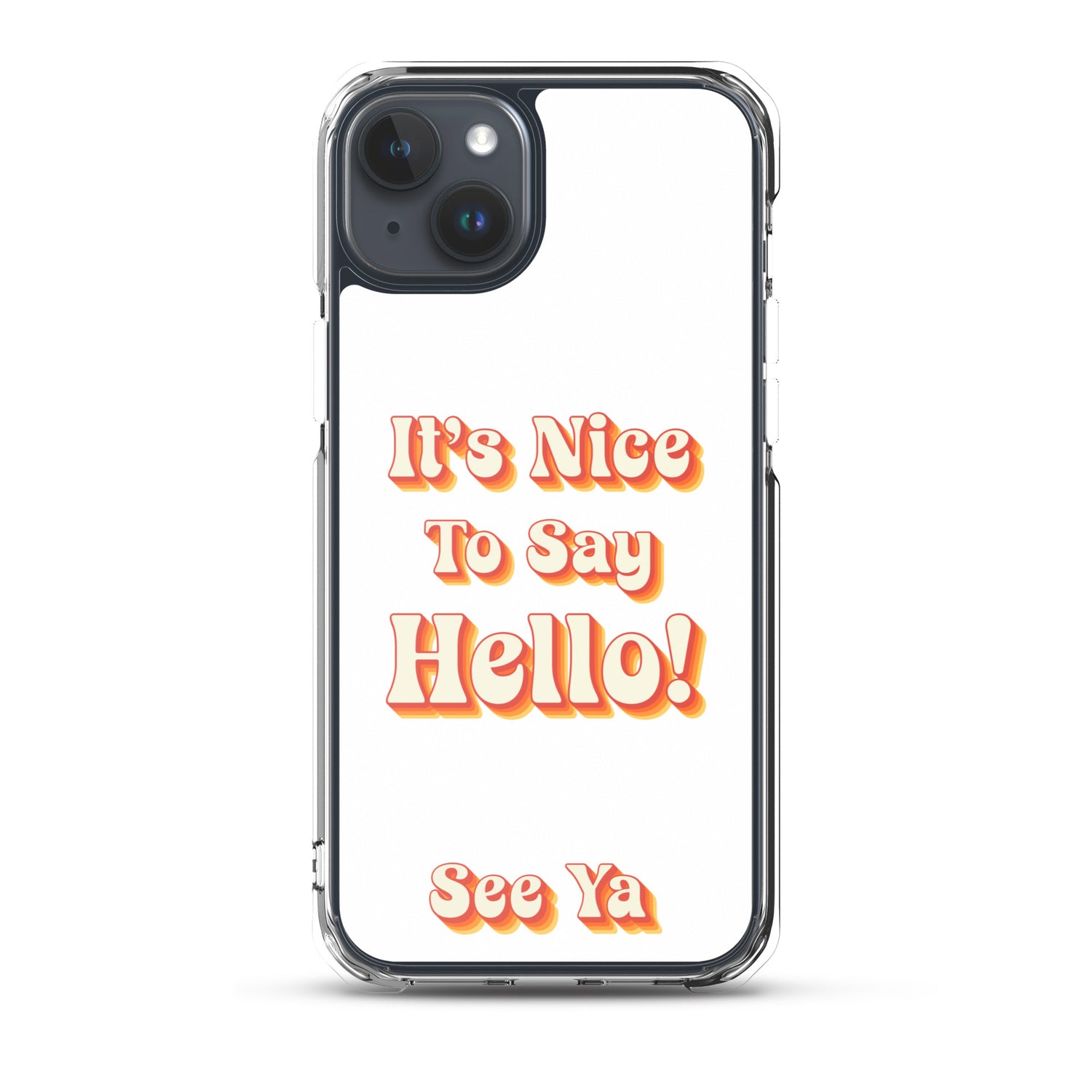 Hello & See Ya iPhone Cover