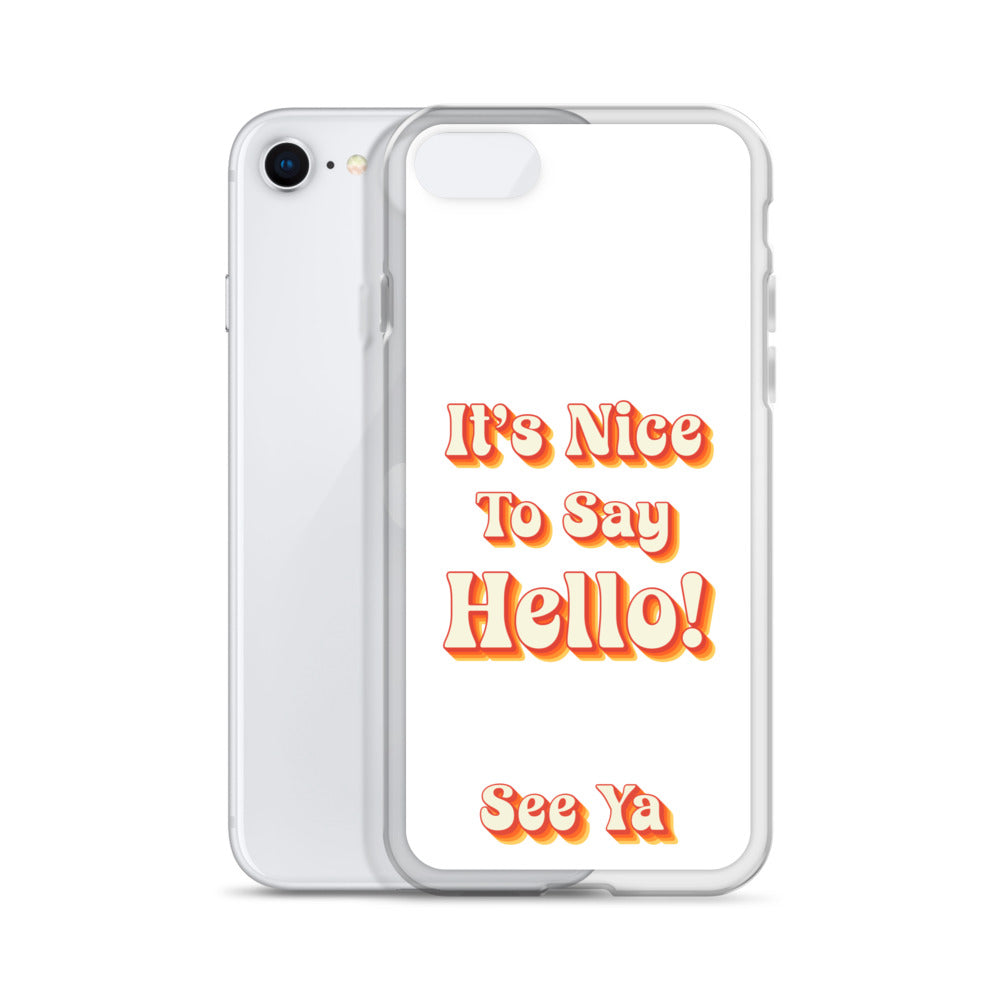 Hello & See Ya iPhone Cover