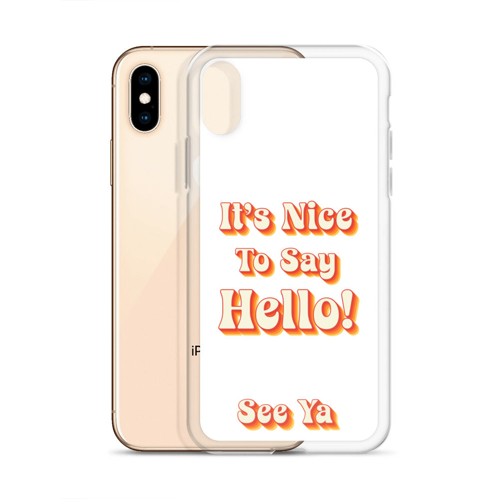 Hello & See Ya iPhone Cover