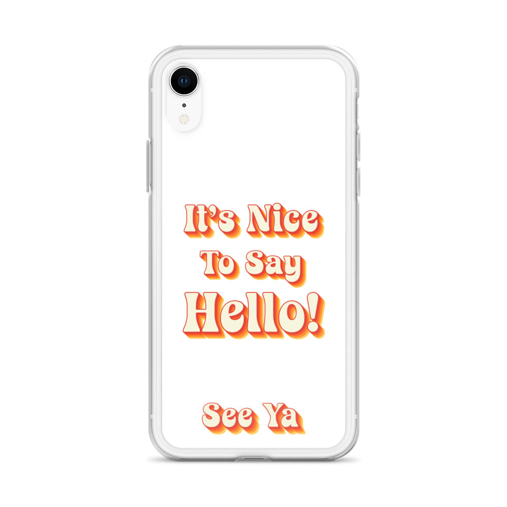 Hello & See Ya iPhone Cover