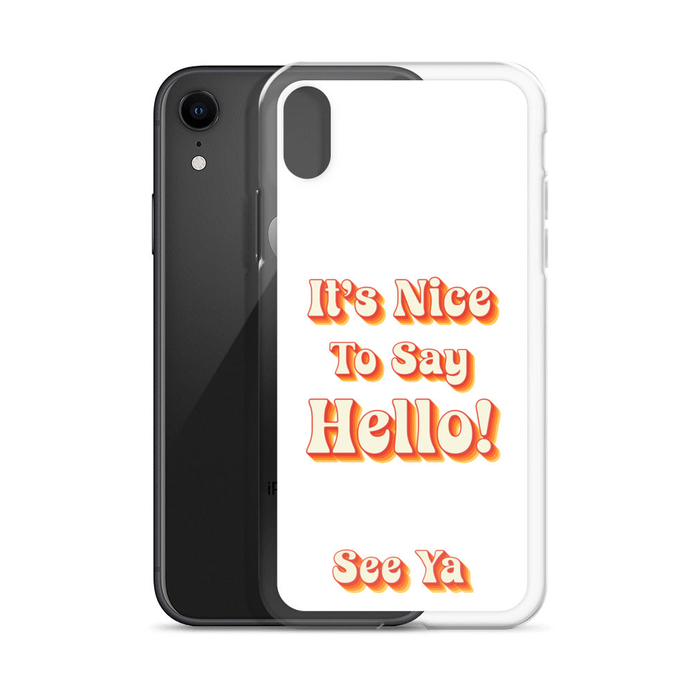 Hello & See Ya iPhone Cover