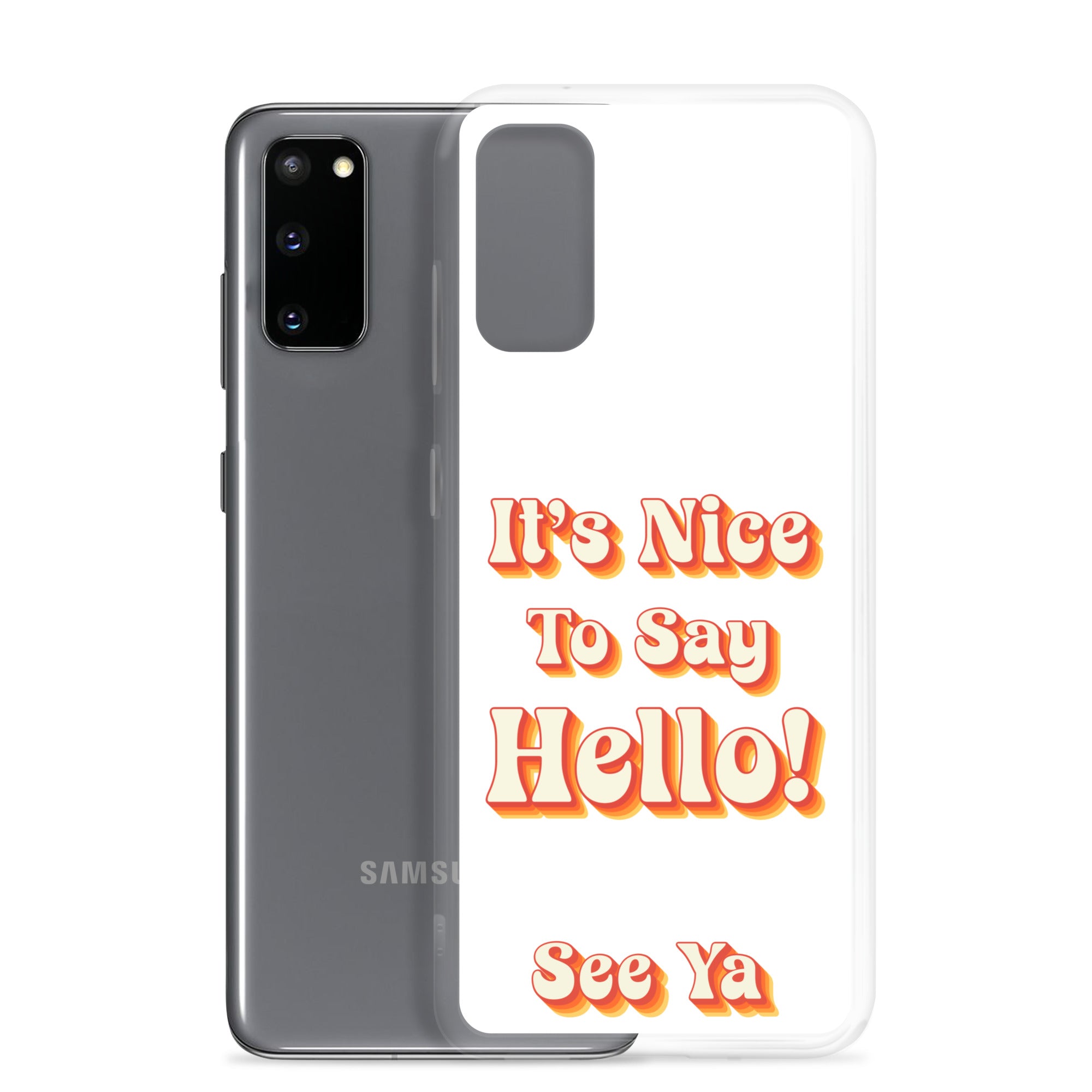 Hello & See Ya Samsung Phone Cover