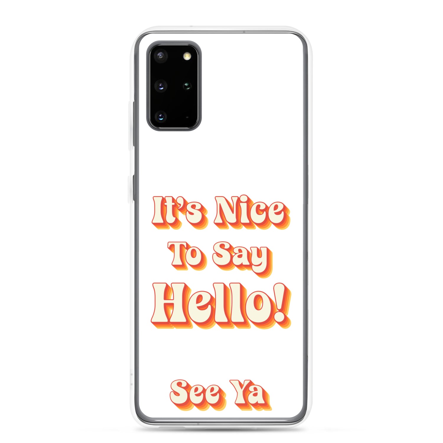 Hello & See Ya Samsung Phone Cover