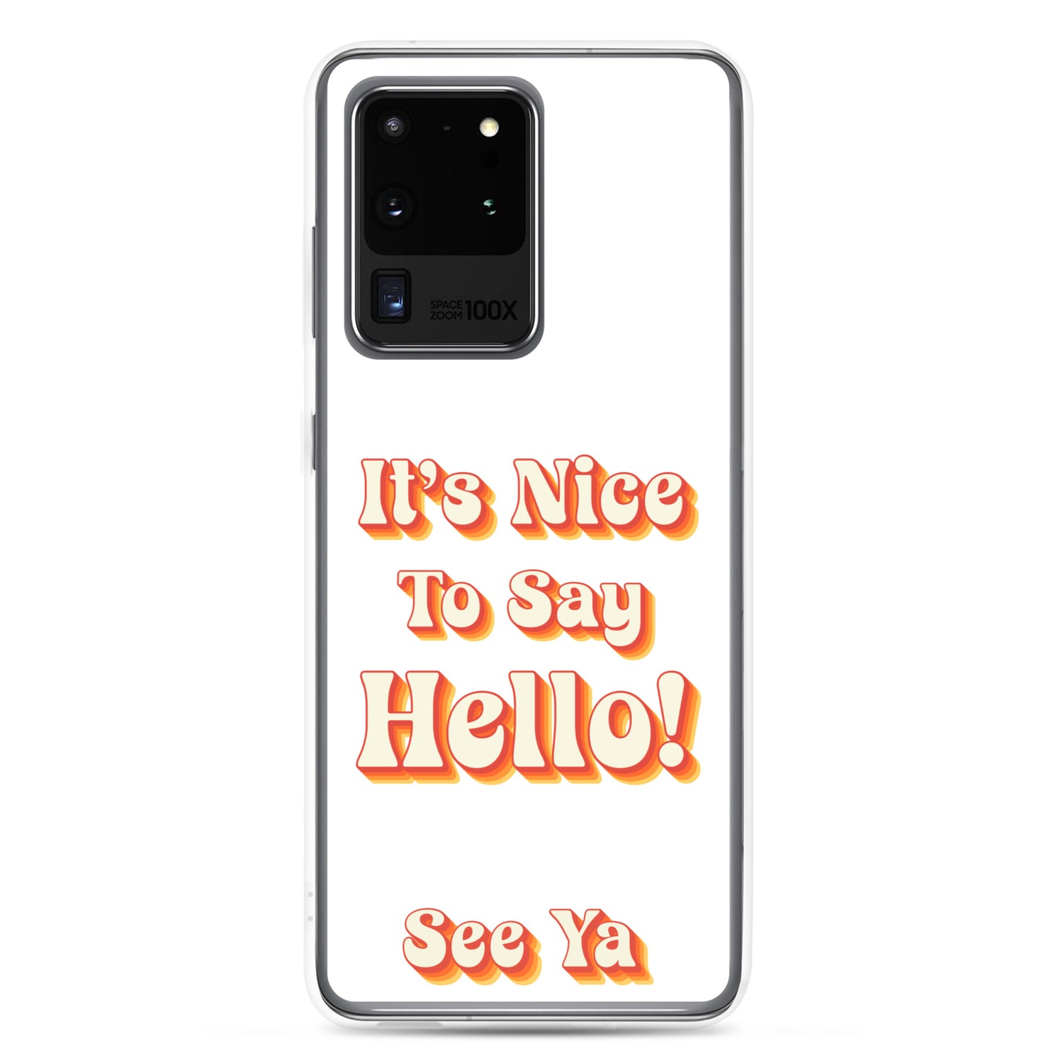 Hello & See Ya Samsung Phone Cover