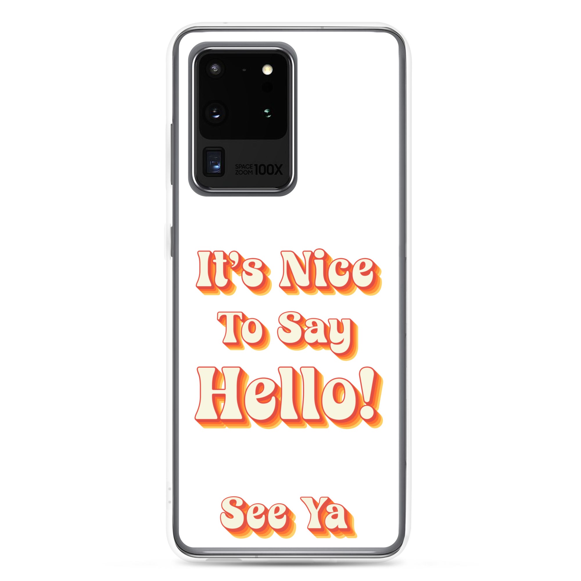 Hello & See Ya Samsung Phone Cover