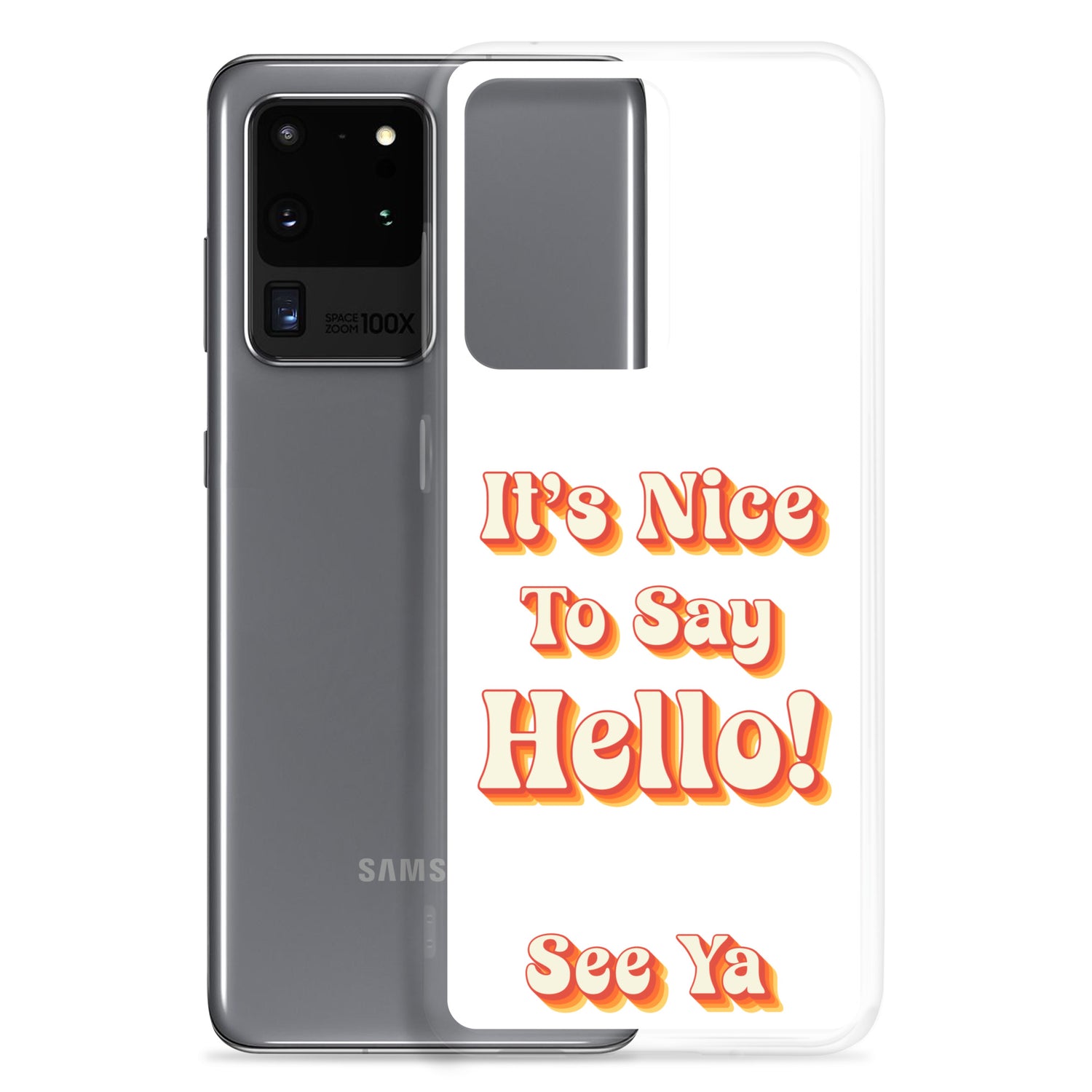 Hello & See Ya Samsung Phone Cover