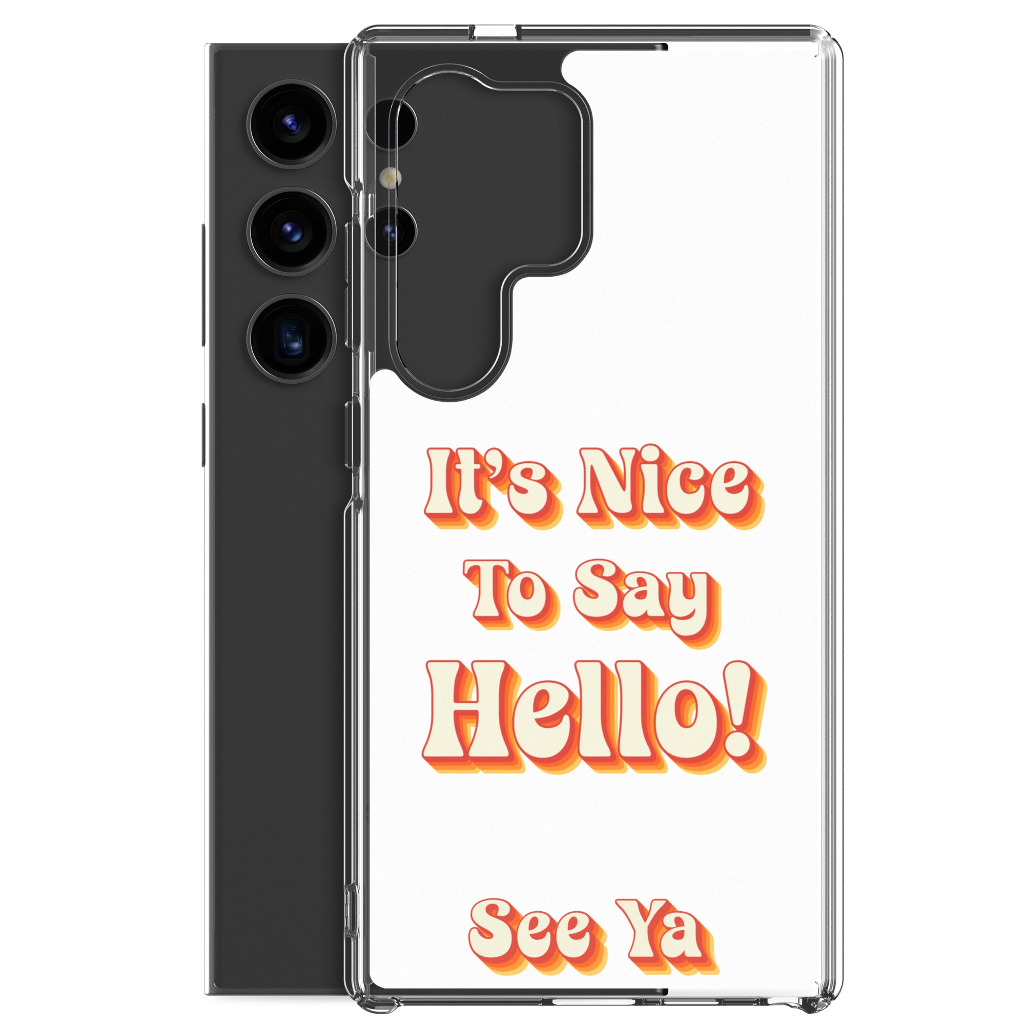 Hello & See Ya Samsung Phone Cover