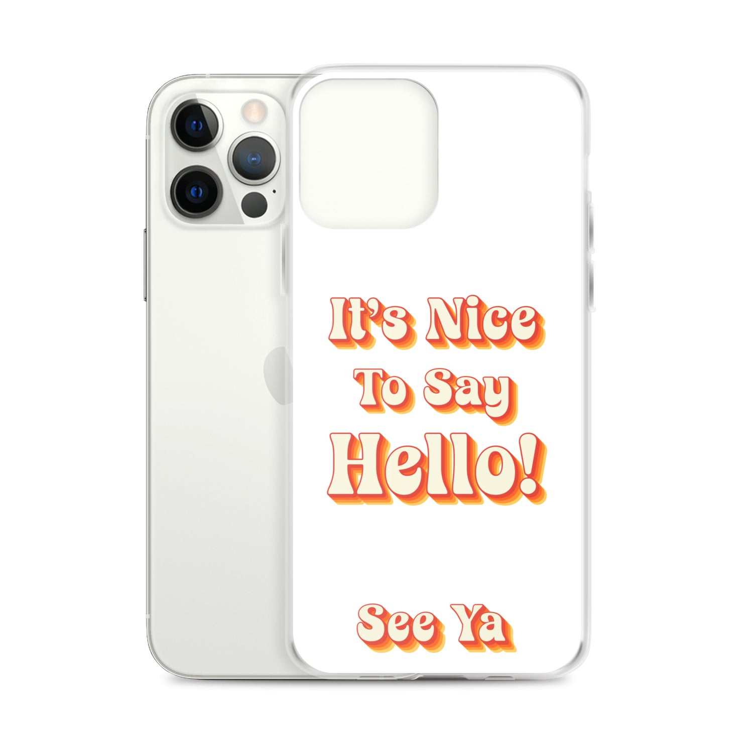 Hello &amp; See Ya iPhone Cover